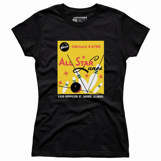 All Star Lanes v2 - St. Skokie, IL - Vintage Bowling Alley - Women's T-Shirt