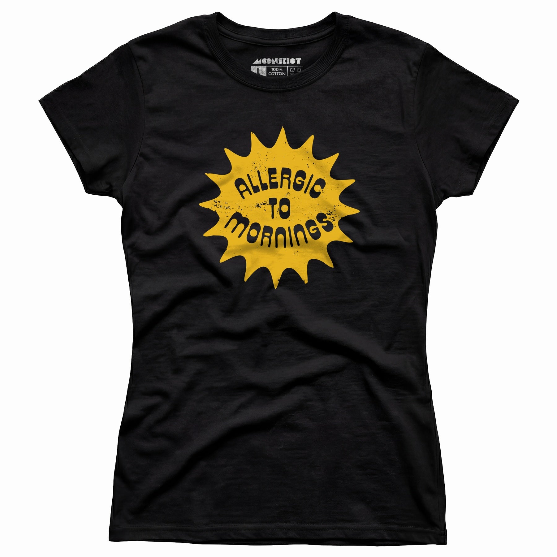 Allergic to Mornings - Women's T-Shirt