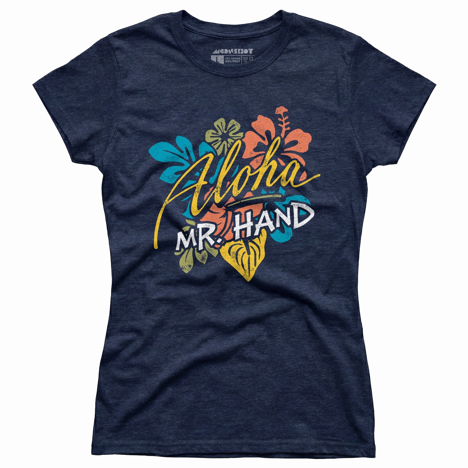 Aloha Mr. Hand - Women's T-Shirt