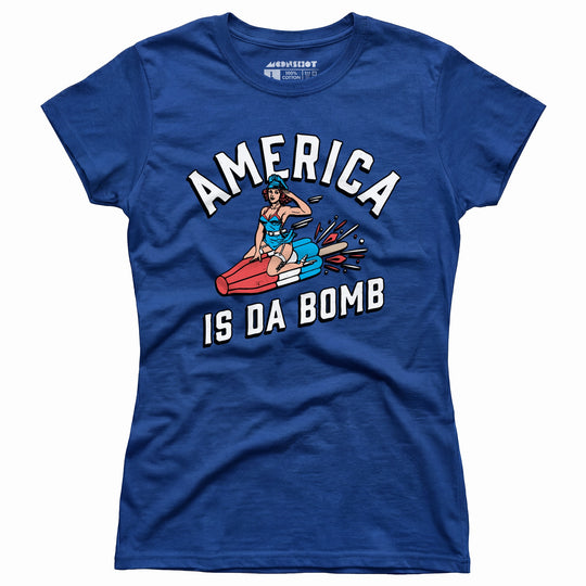 America is Da Bomb - Women's T-Shirt
