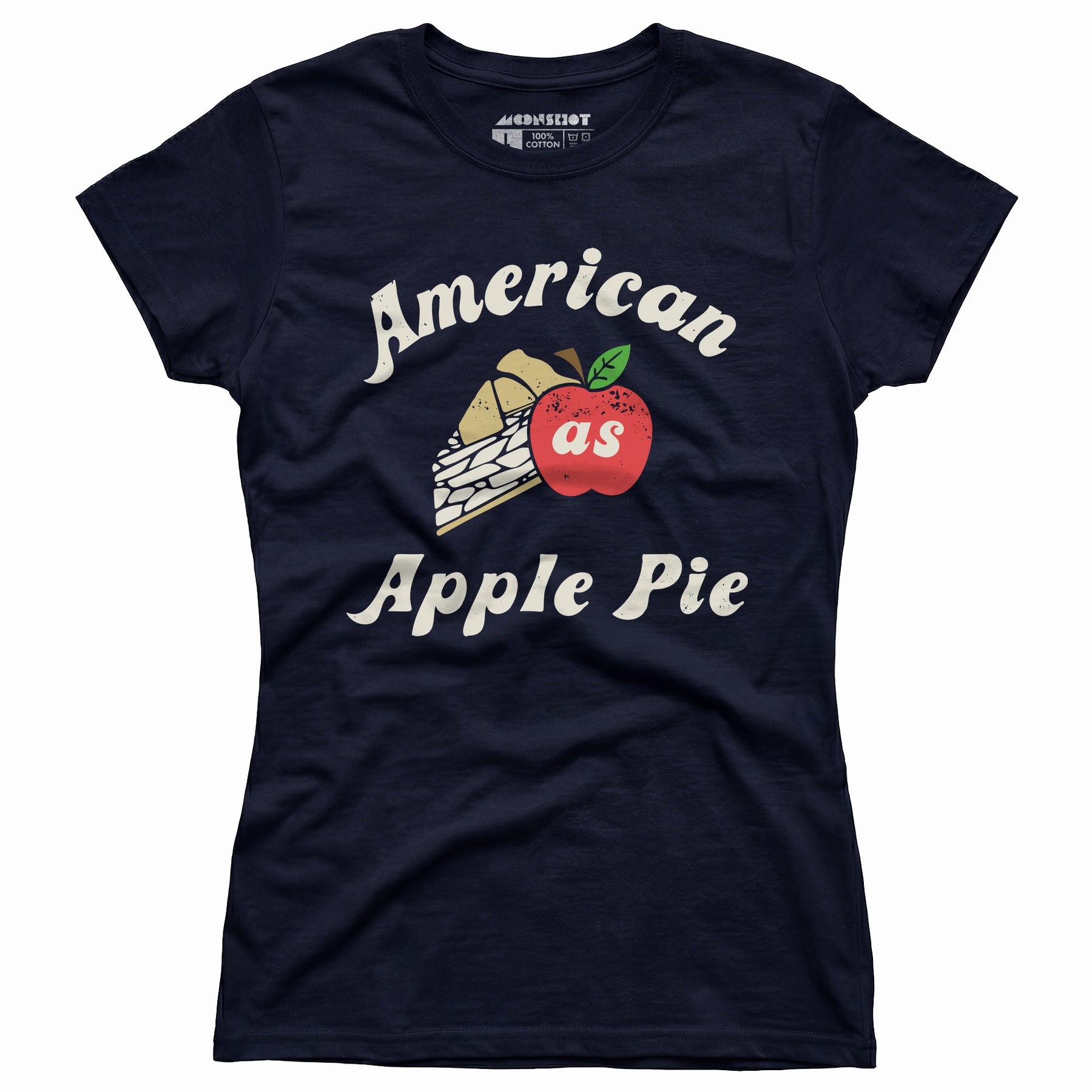 American As Apple Pie - Women's T-Shirt