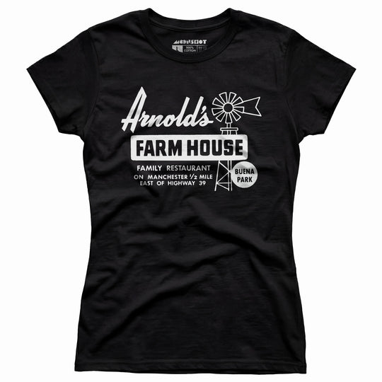 Arnold's Farmhouse - Buena Park, CA - Vintage Restaurant - Women's T-Shirt