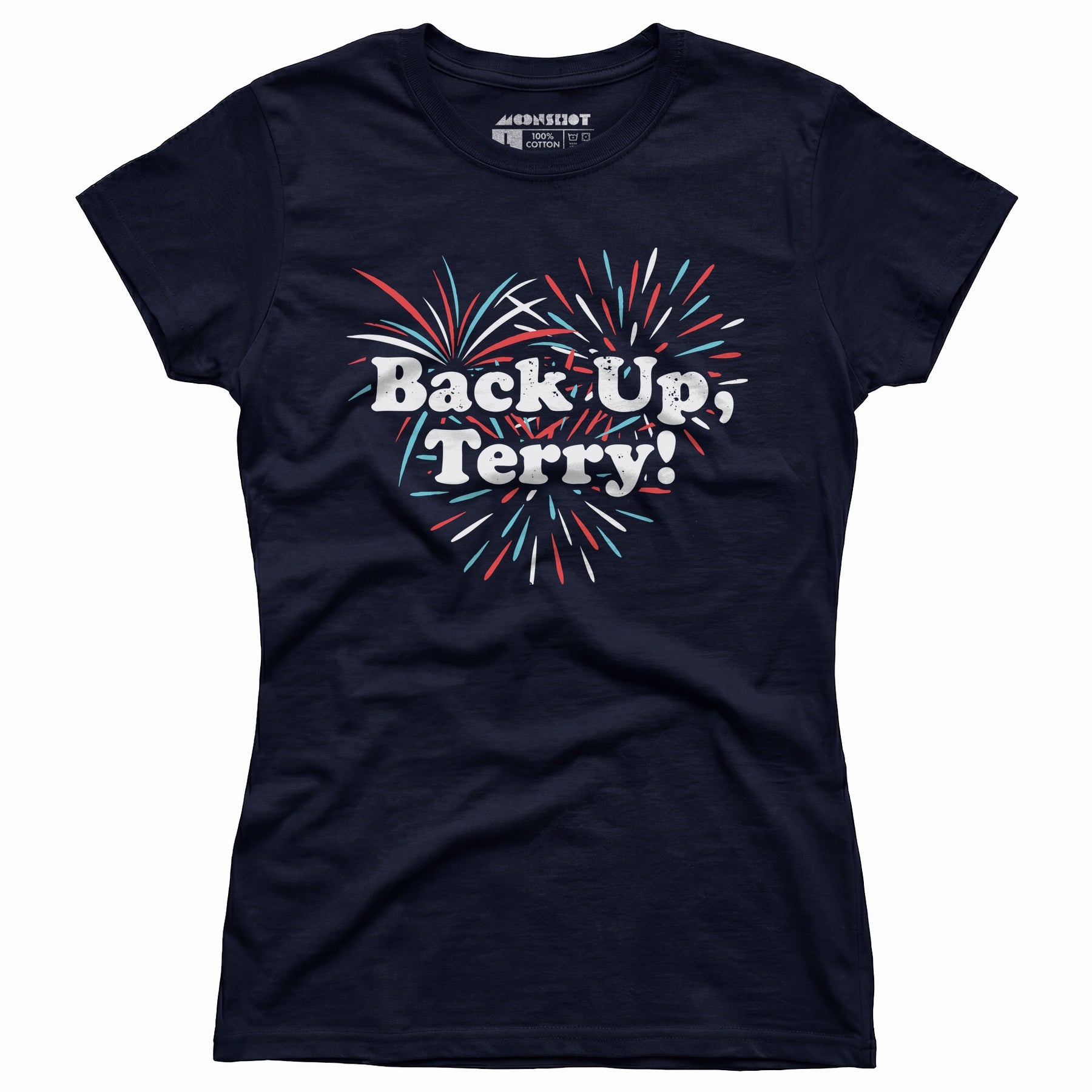 Back Up, Terry! - Women's T-Shirt