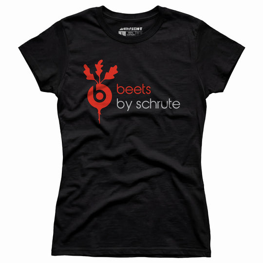 Beets by Schrute - Women's T-Shirt