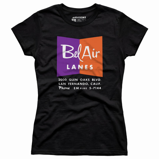 Bel Air Lanes - San Fernando, CA - Vintage Bowling Alley - Women's T-Shirt