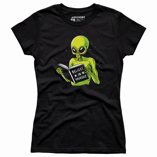 Believe in Yourself - Women's T-Shirt