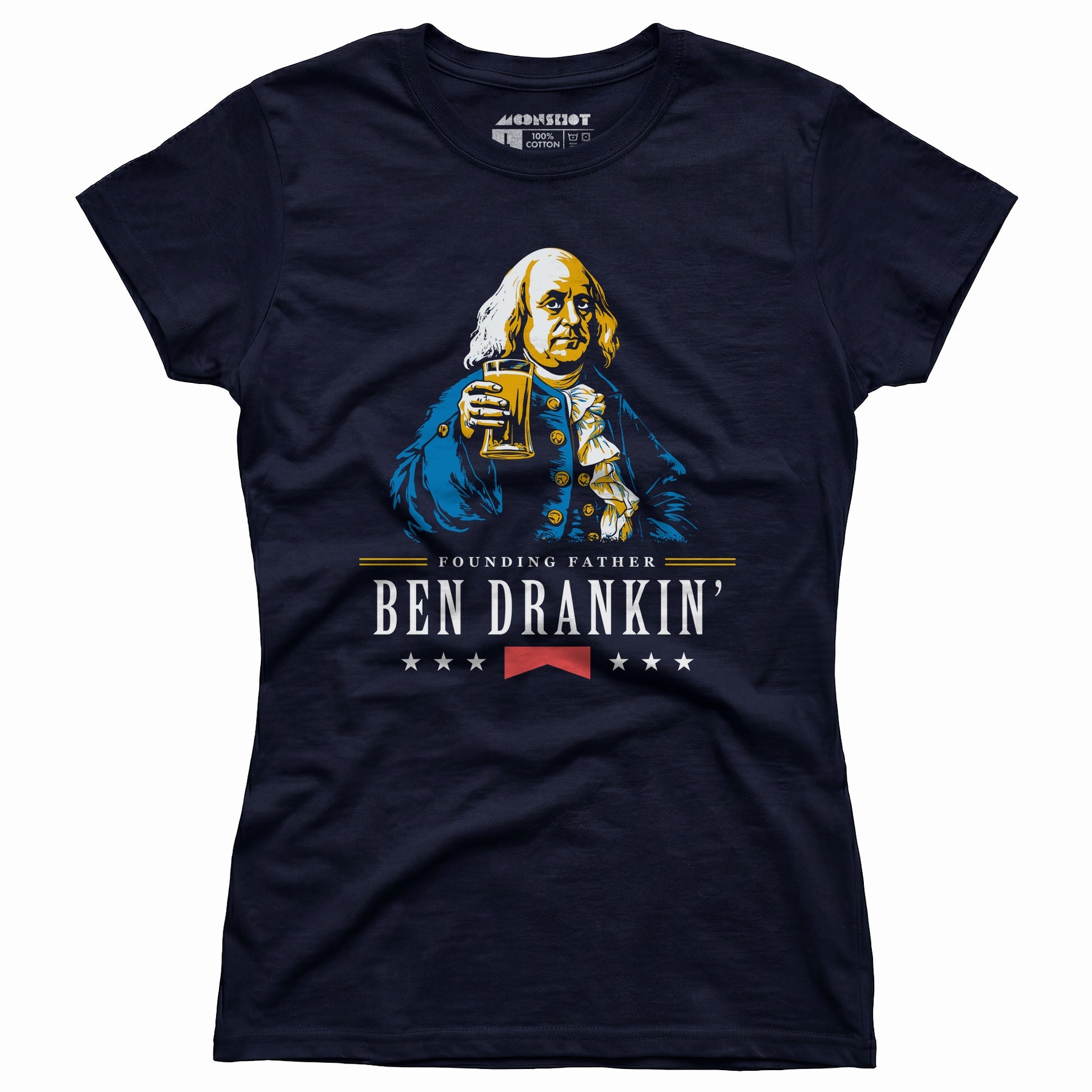 Ben Drankin' Founding Father - Women's T-Shirt