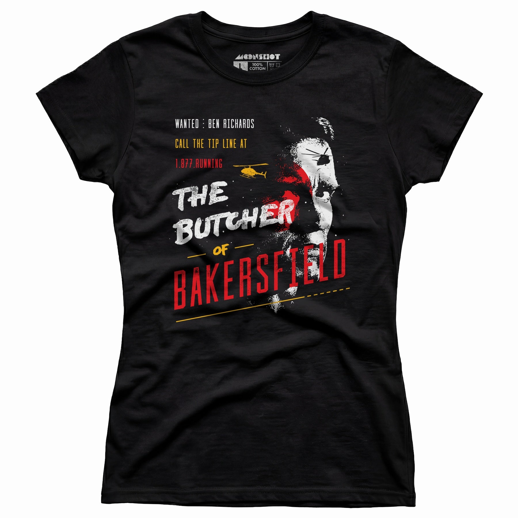 Ben Richards - Butcher of Bakersfield - Women's T-Shirt