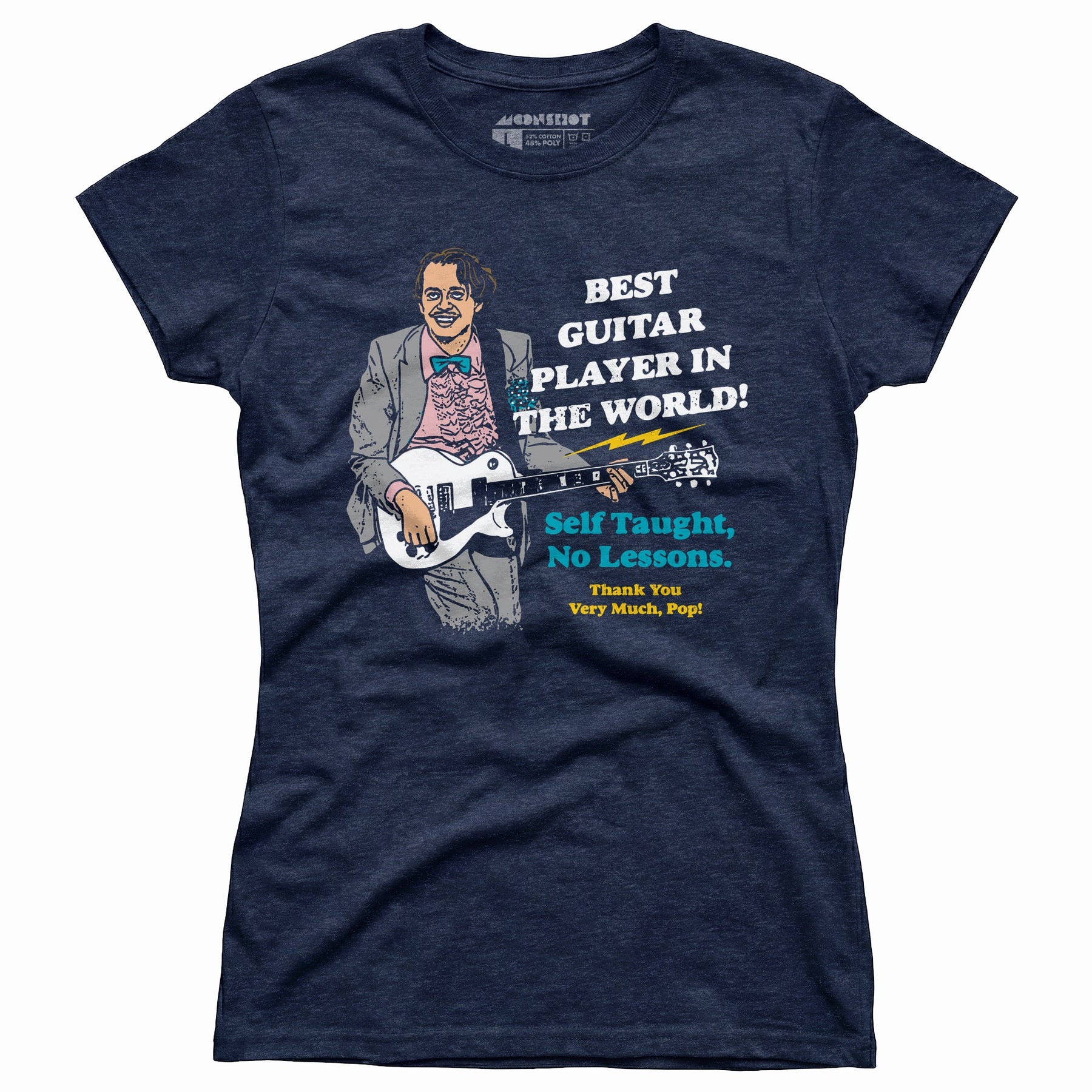Best Guitar Player in The World! - Women's T-Shirt