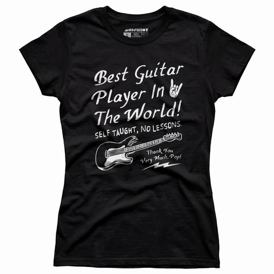 Best Guitar Player in The World Textual - Women's T-Shirt