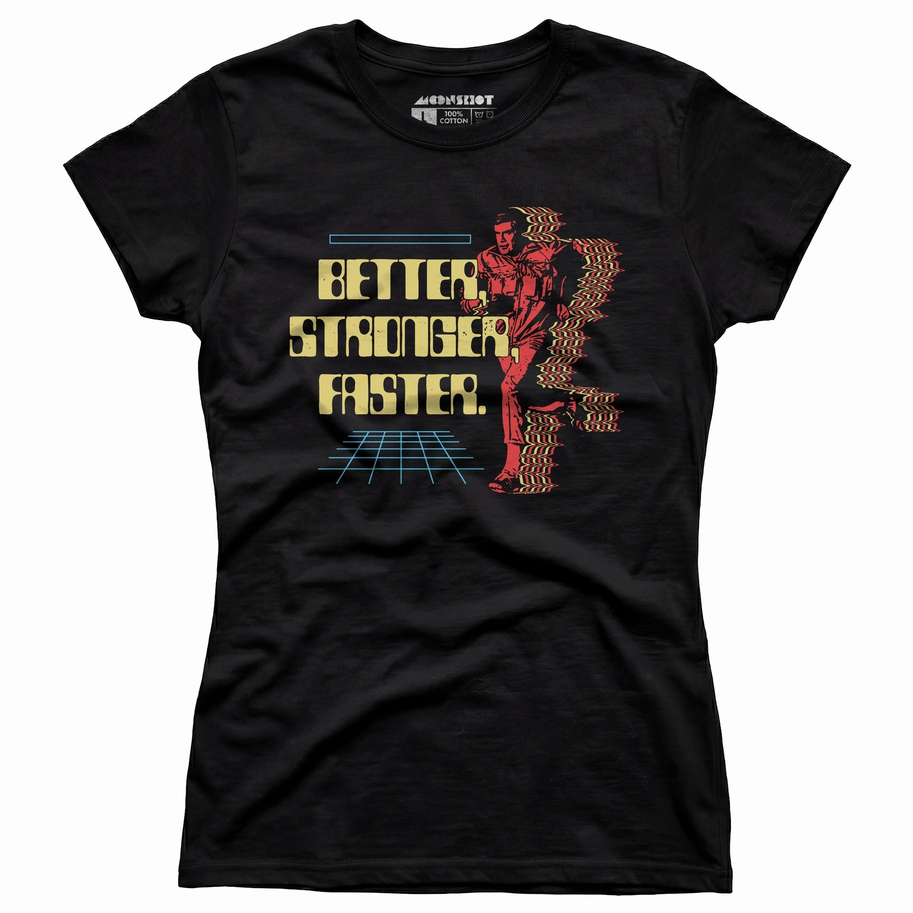 Better Stronger Faster - Women's T-Shirt
