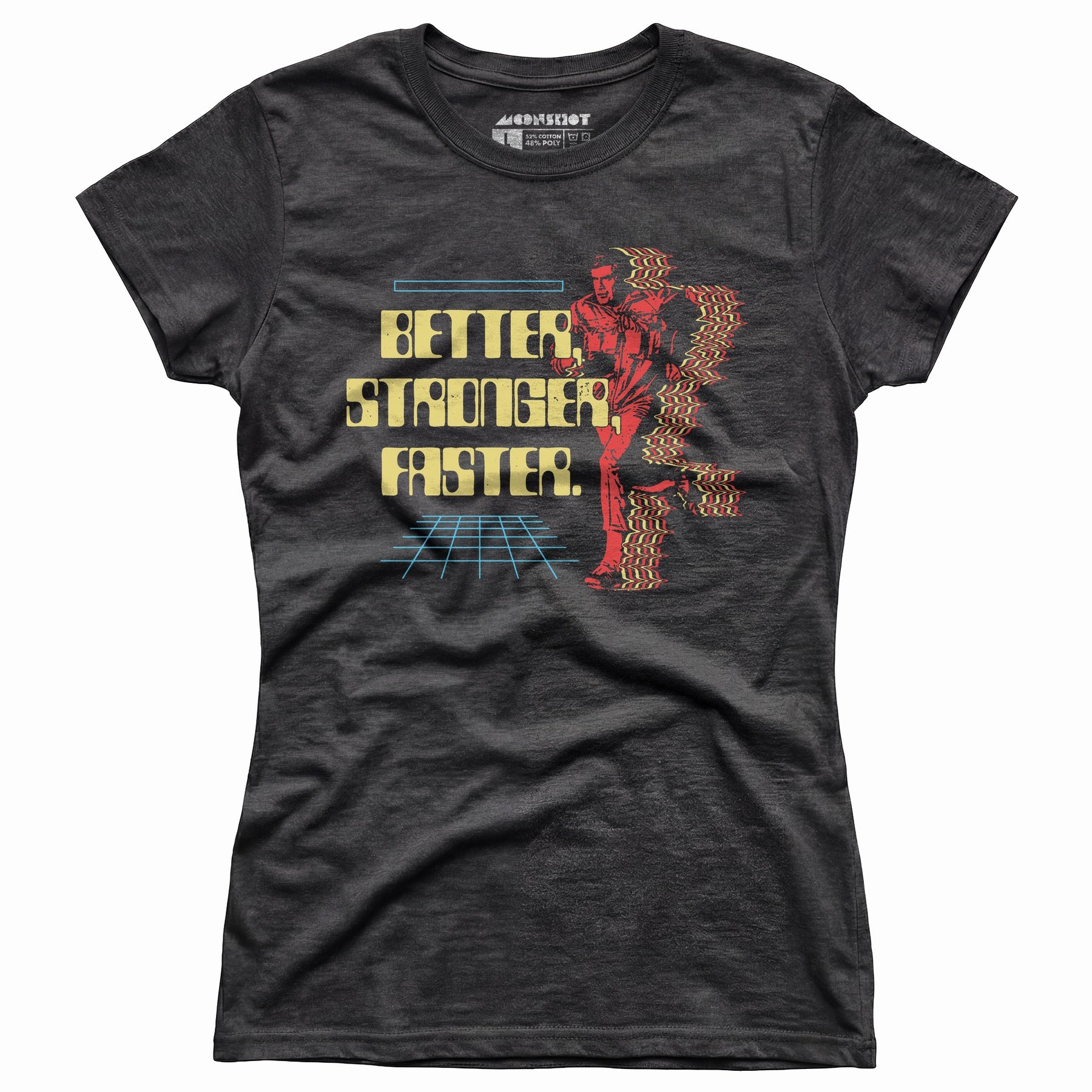 Better Stronger Faster - Women's T-Shirt