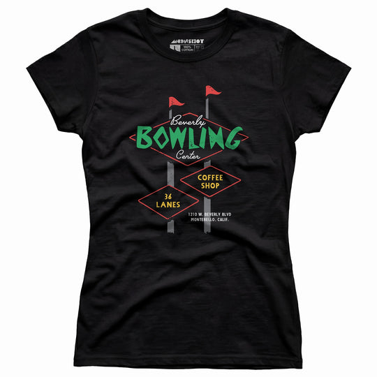 Beverly Bowl - Montebello, CA - Vintage Bowling Alley - Women's T-Shirt