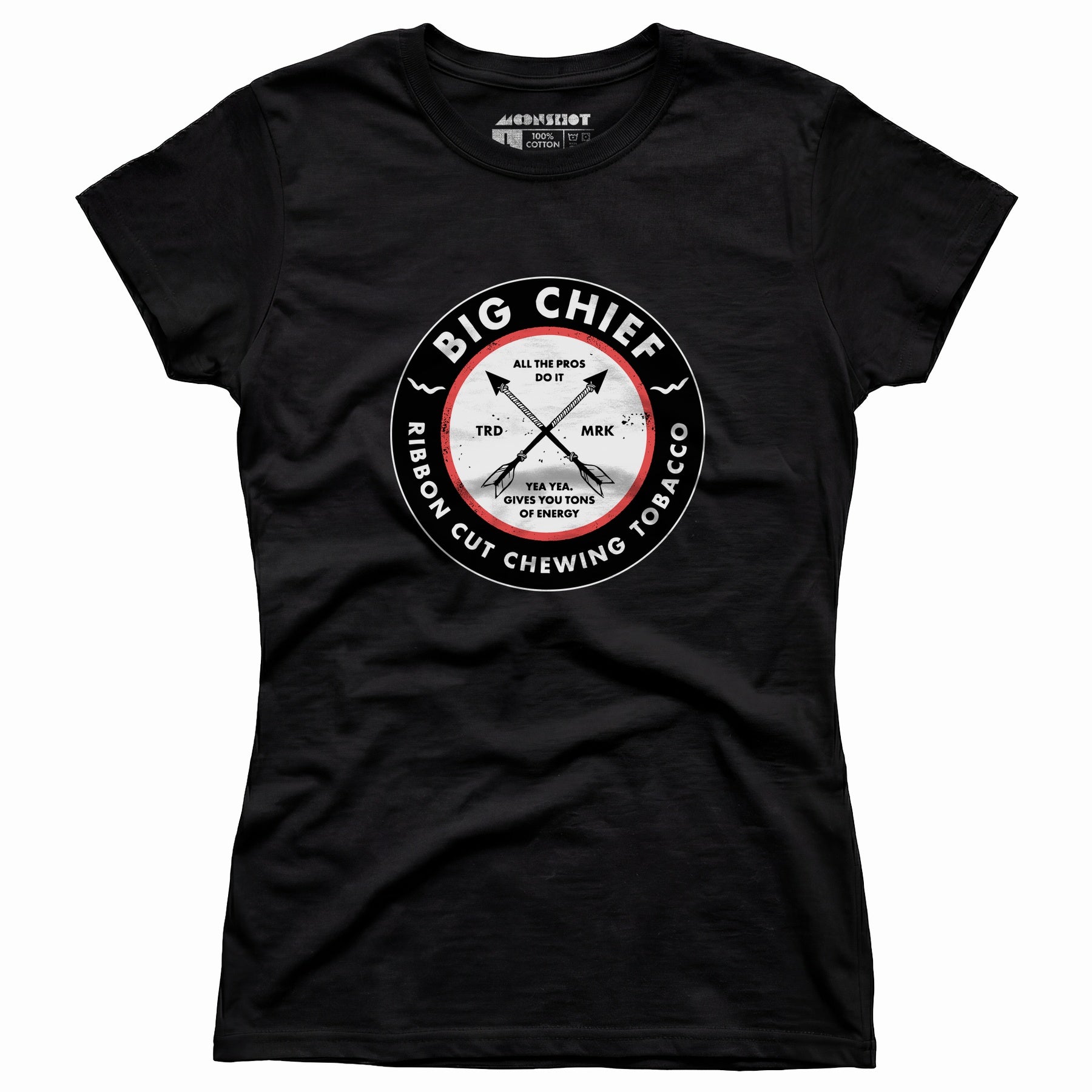 Big Chief - Yea Yea Gives You Tons of Energy - Women's T-Shirt