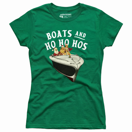 Boats and Ho Ho Hos - Women's T-Shirt