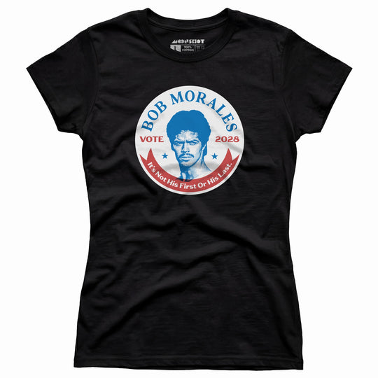 Bob Morales 2028 - Women's T-Shirt