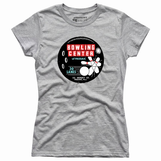 Bowling Center of Passaic - Passaic, NJ - Vintage Bowling Alley - Women's T-Shirt