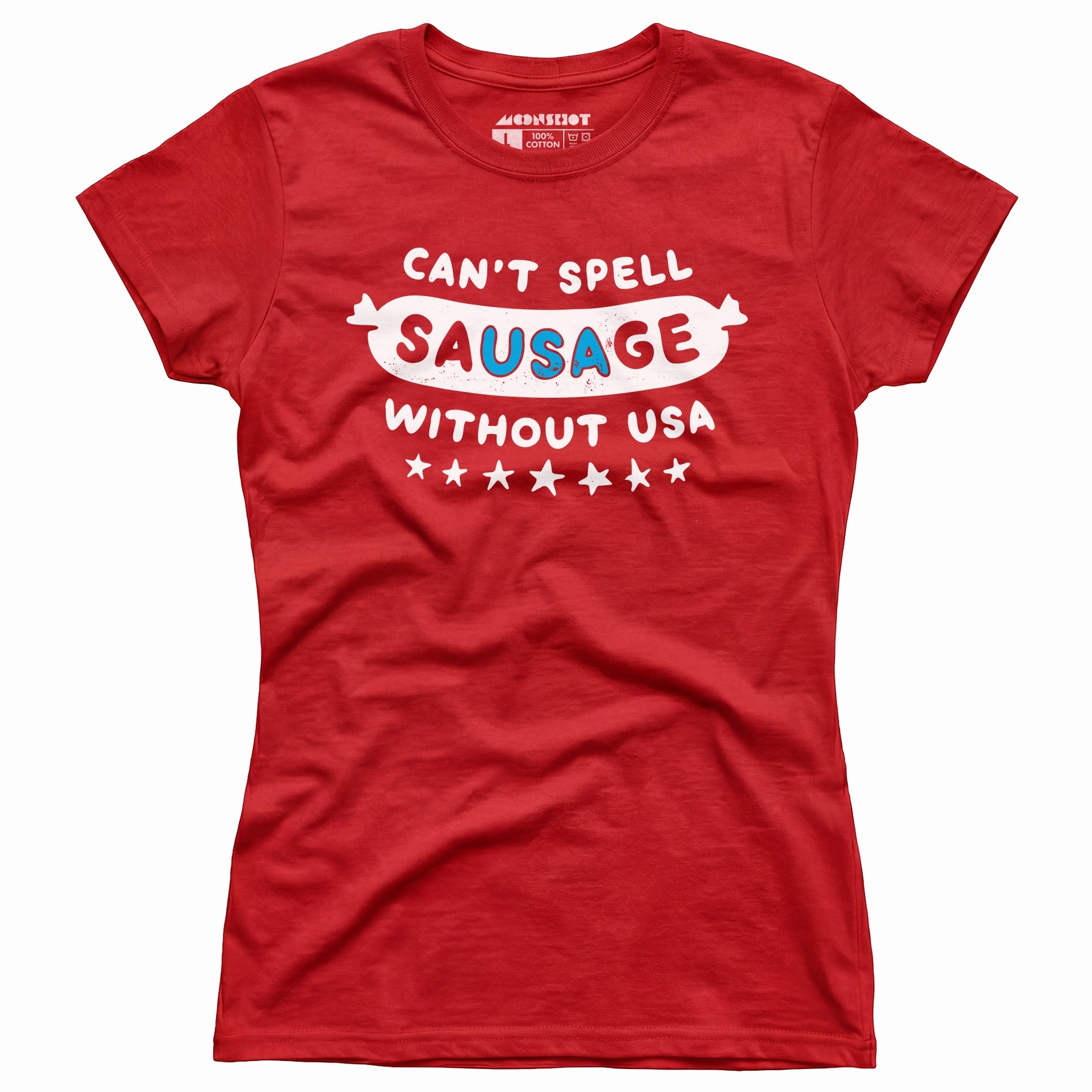 Can't Spell Sausage Without USA - Women's T-Shirt