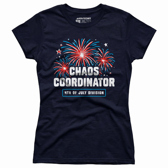 Chaos Coordinator - Women's T-Shirt