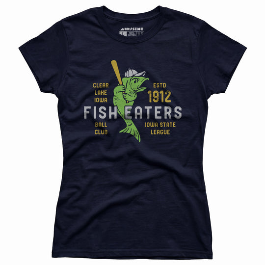 Clear Lake Fish Eaters - Iowa - Vintage Defunct Baseball Teams - Women's T-Shirt