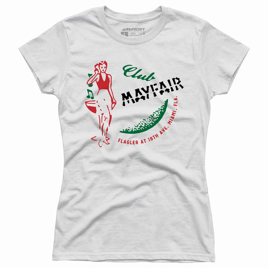 Club Mayfair - Miami, FL - Vintage Restaurant - Women's T-Shirt