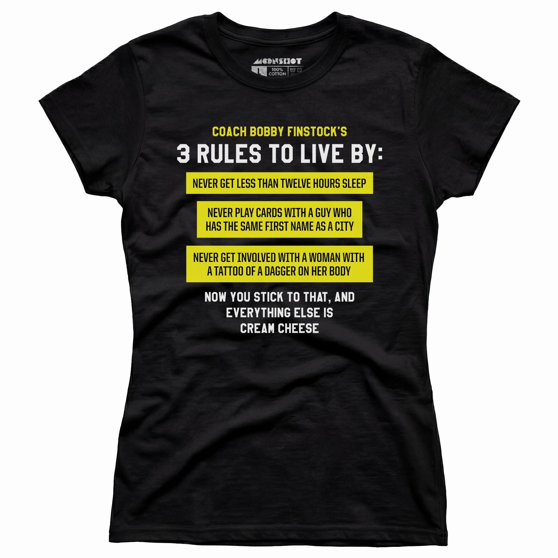 Coach Bobby Finstock's 3 Rules to Live By - Women's T-Shirt