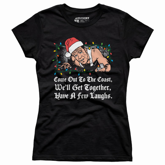 Come Out to The Coast - Women's T-Shirt