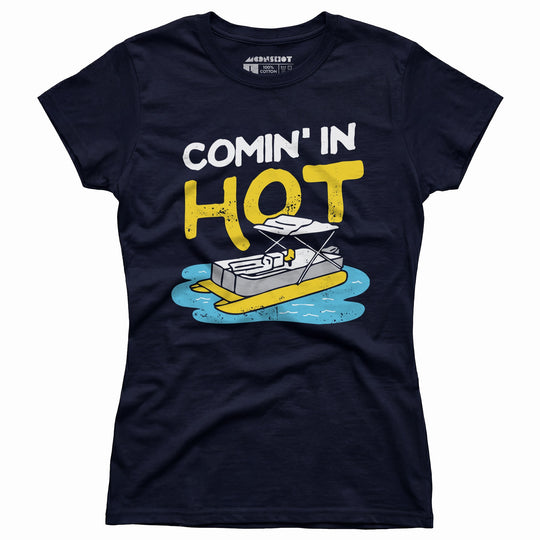 Comin' in Hot - Women's T-Shirt