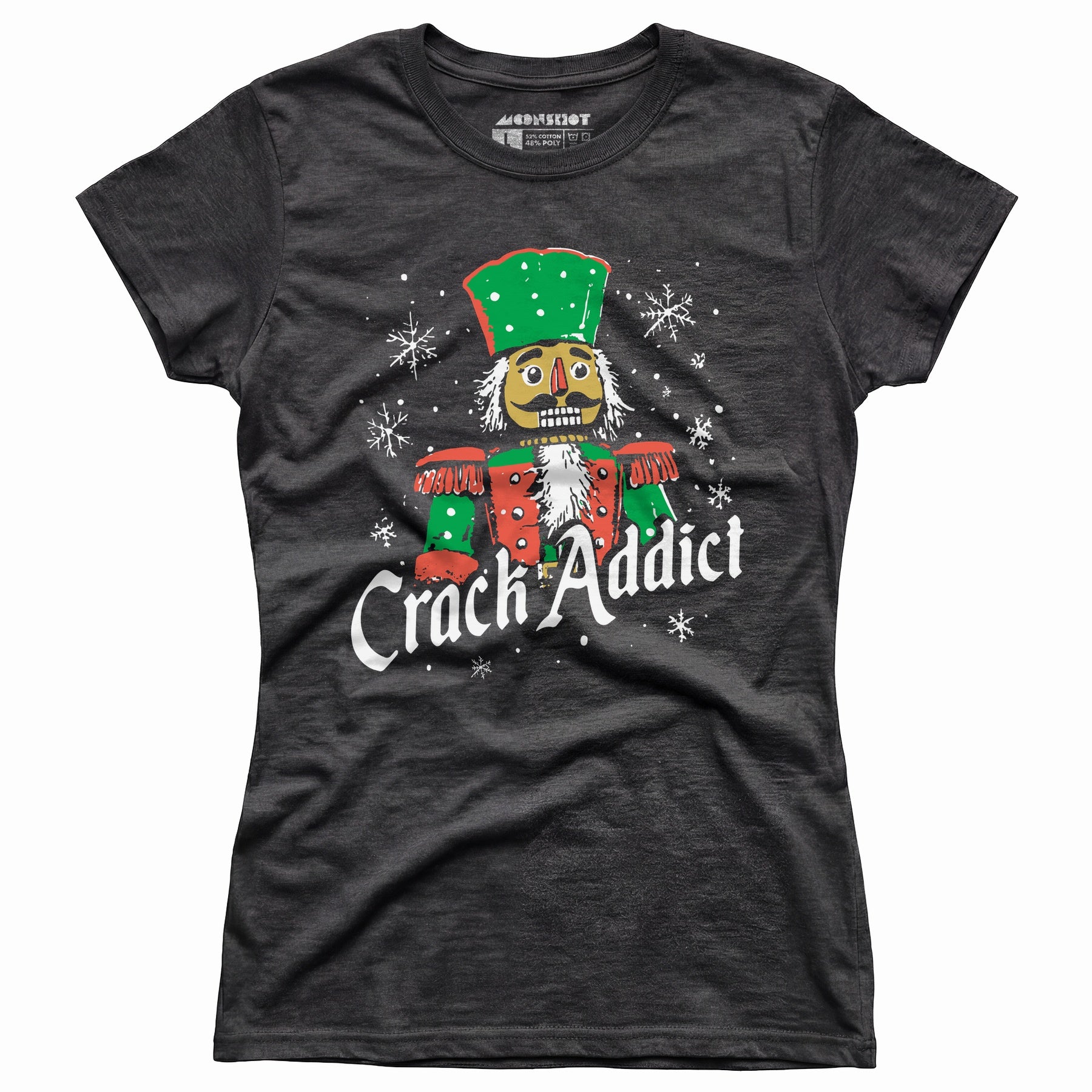 Crack Addict Nutcracker - Women's T-Shirt