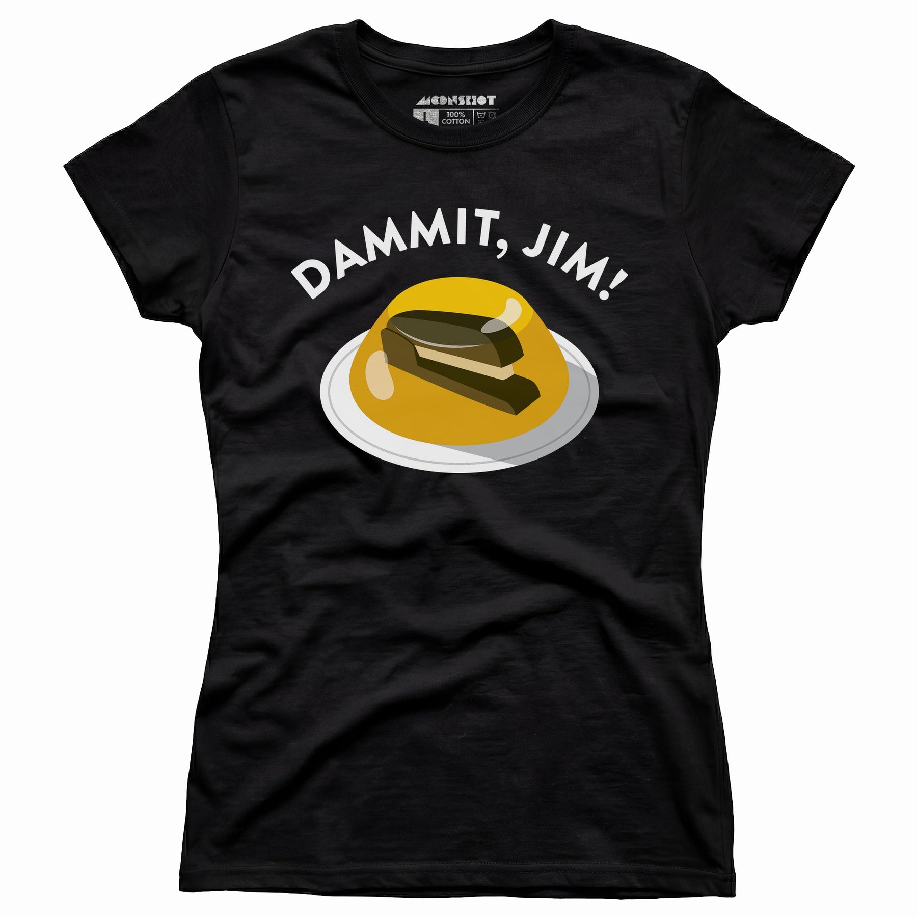 Dammit Jim - Women's T-Shirt