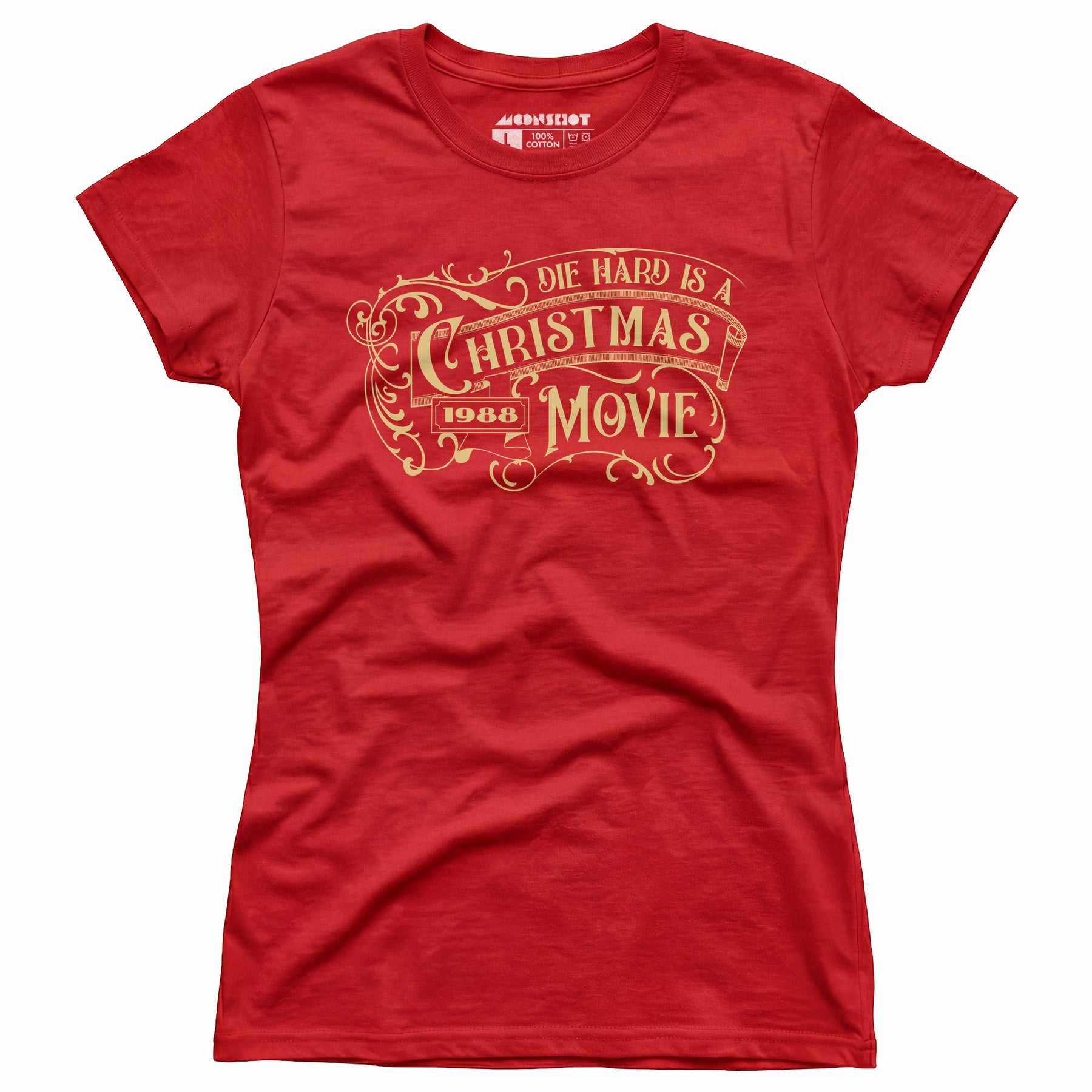 Die Hard is a Christmas Movie v2 - Women's T-Shirt