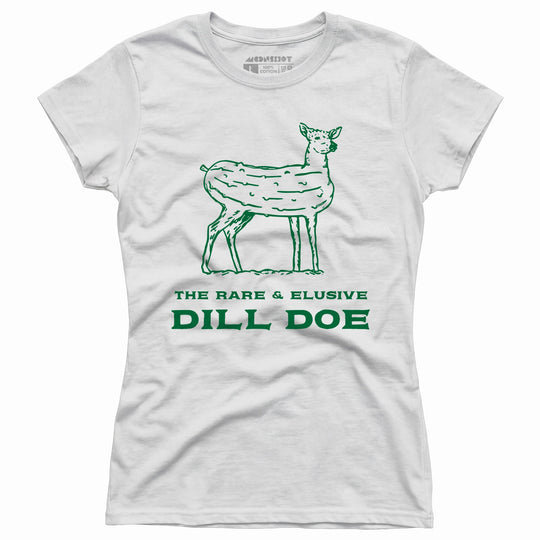 Dill Doe - Women's T-Shirt