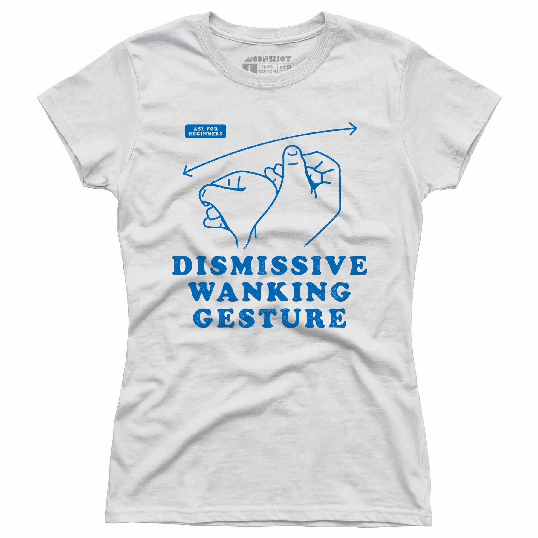 Dismissive Wanking Gesture - Women's T-Shirt