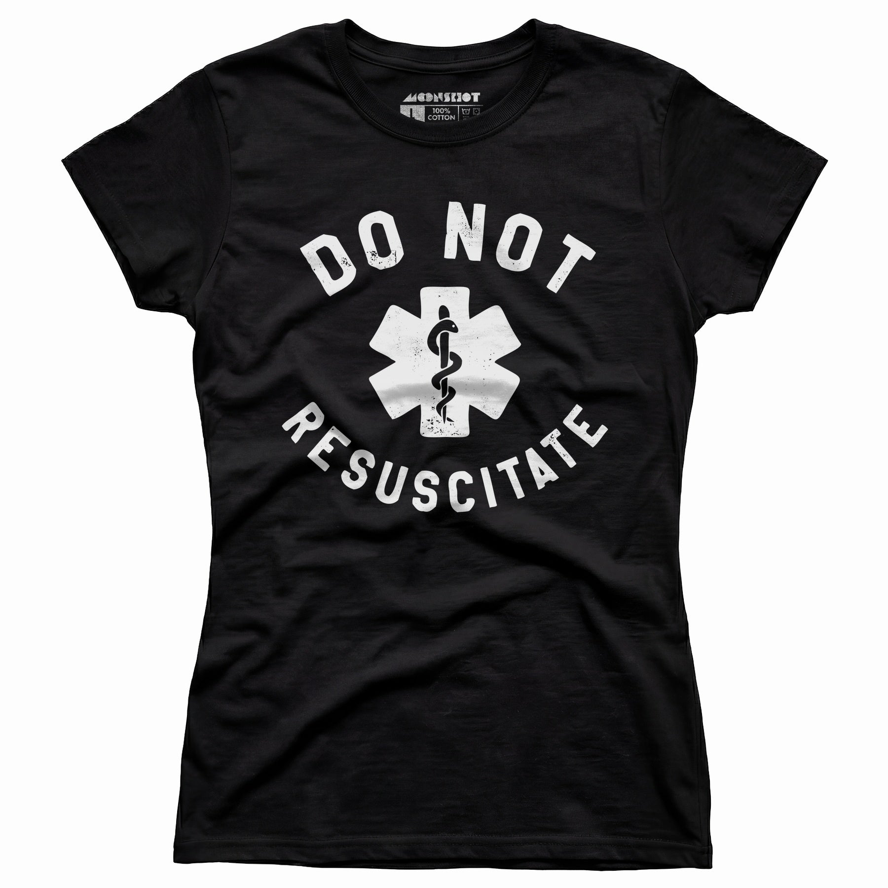 Do Not Resuscitate - Women's T-Shirt