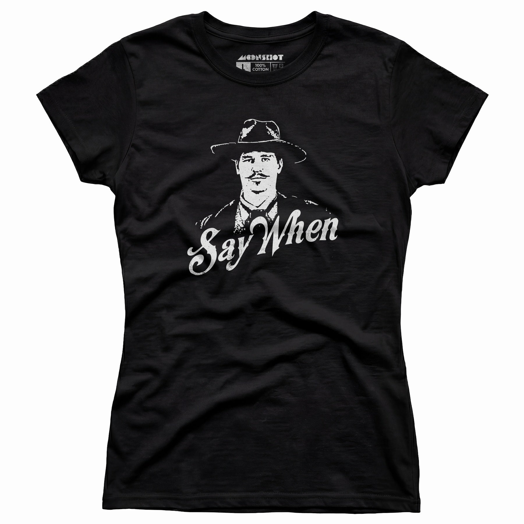 Doc Holliday - Say When - Women's T-Shirt