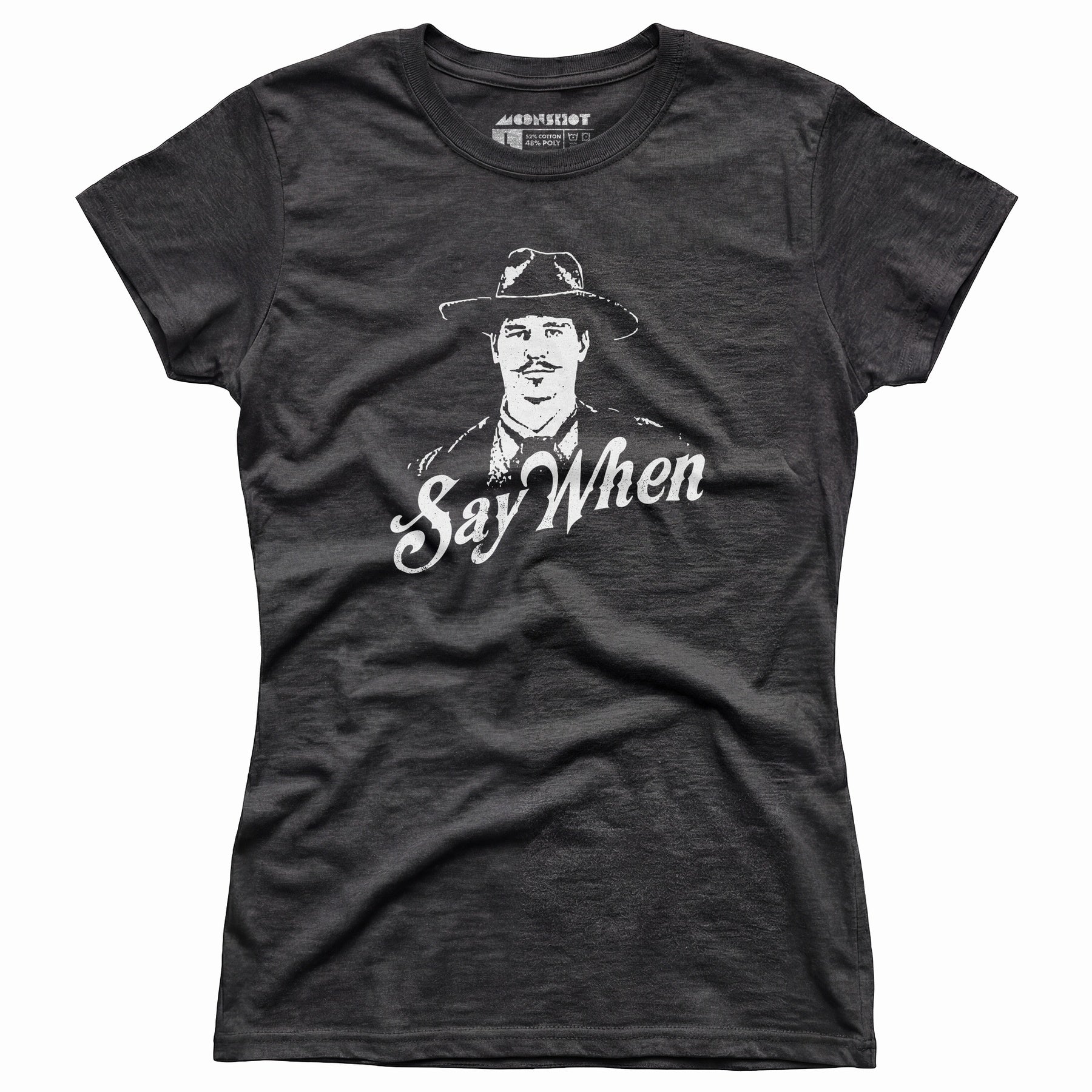 Doc Holliday - Say When - Women's T-Shirt