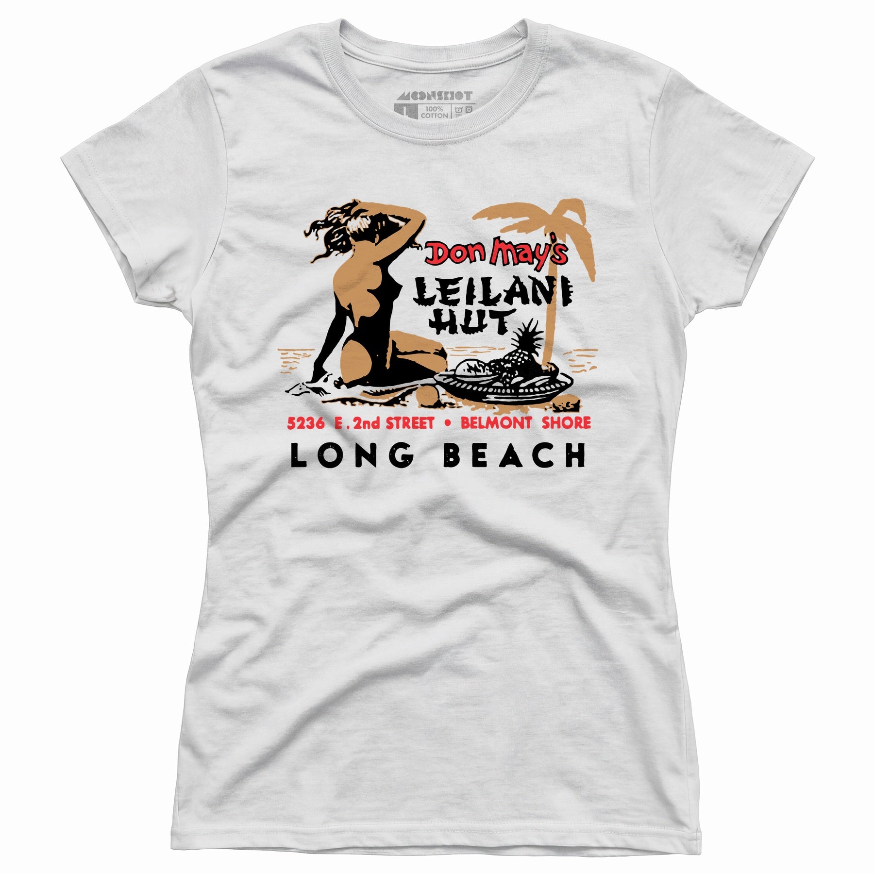 Don May's Leilani Hut - Belmont Shore, CA - Vintage Tiki Bar - Women's T-Shirt