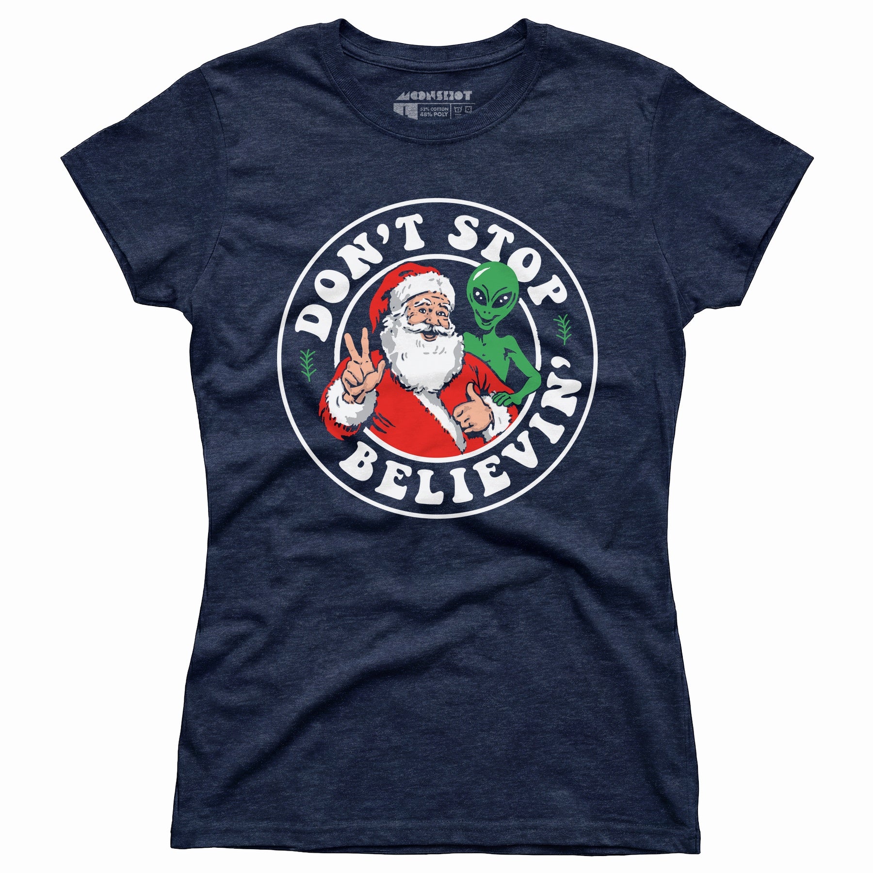Don't Stop Believin' - Santa & Alien - Women's T-Shirt
