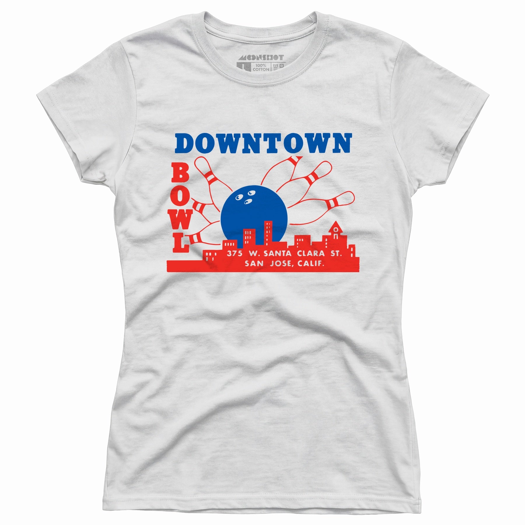Downtown Bowl - San Jose, CA - Vintage Bowling Alley - Women's T-Shirt