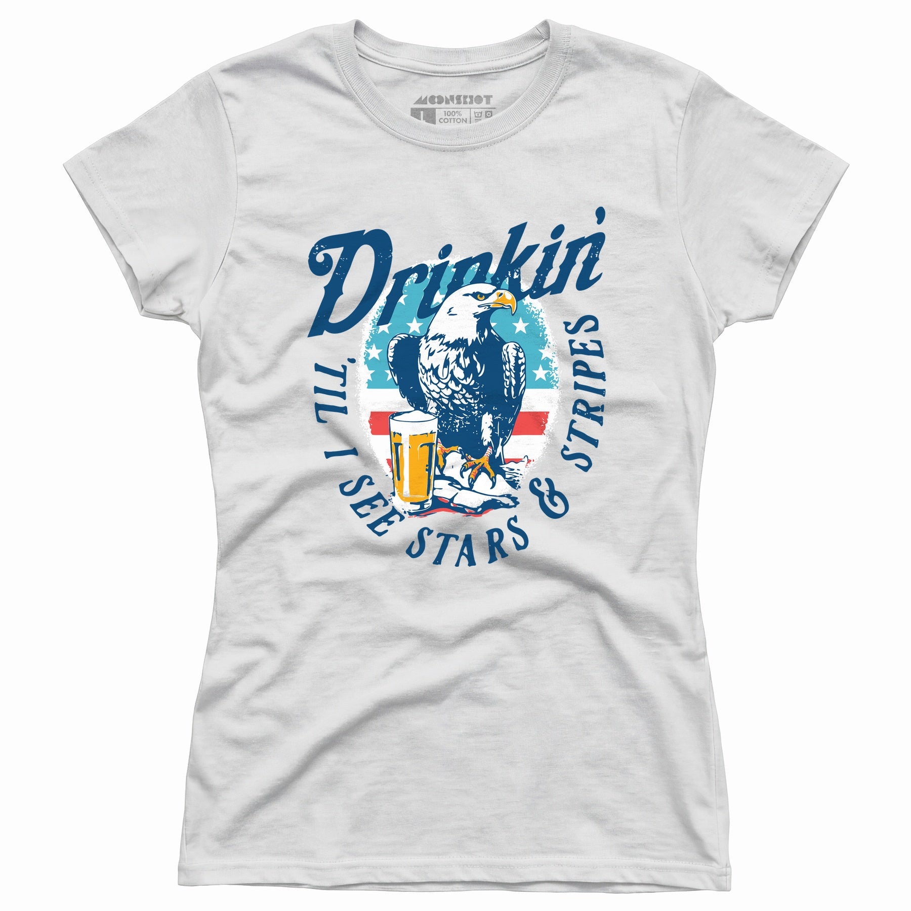 Drinkin' 'Til I See Stars & Stripes - Women's T-Shirt