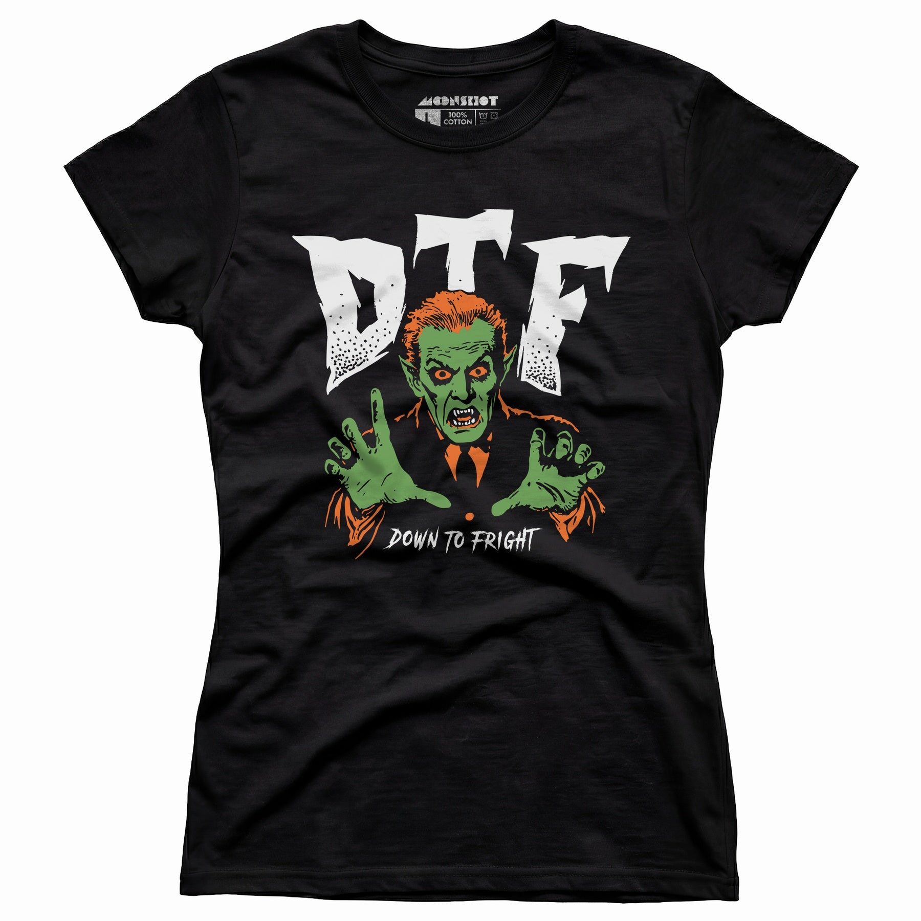 DTF Down to Fright - Women's T-Shirt