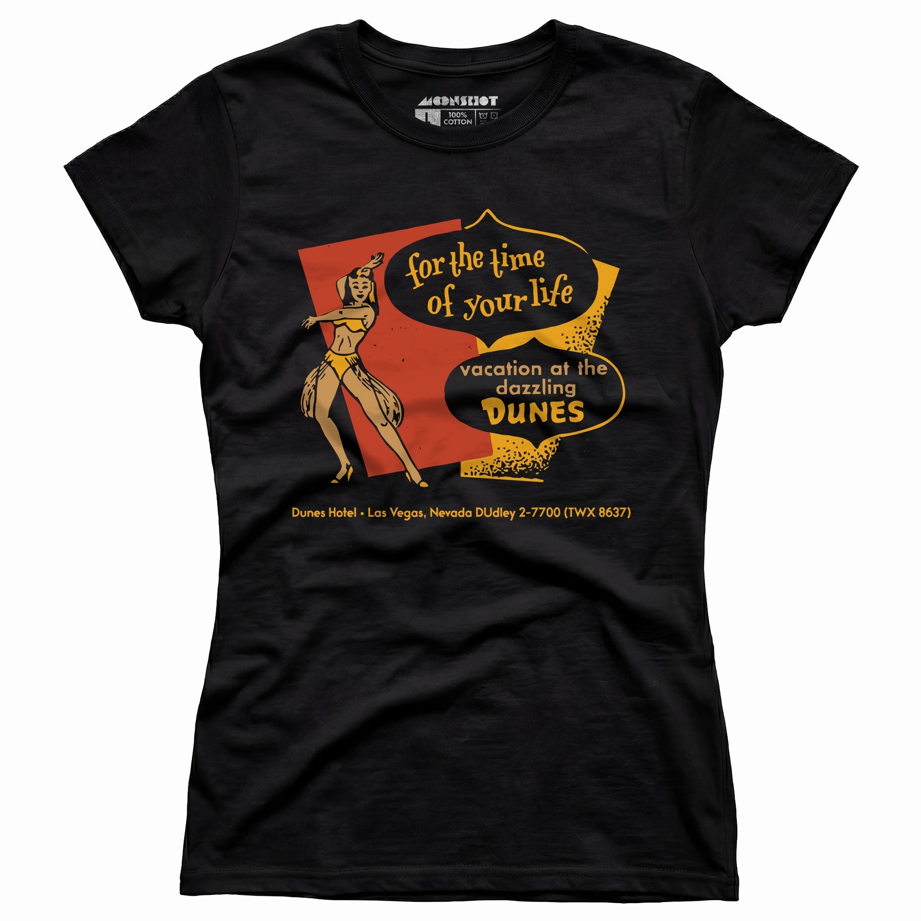 Dunes Time of Your Life - Vintage Las Vegas - Women's T-Shirt