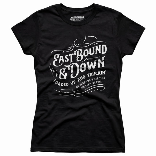 Eastbound & Down - Women's T-Shirt