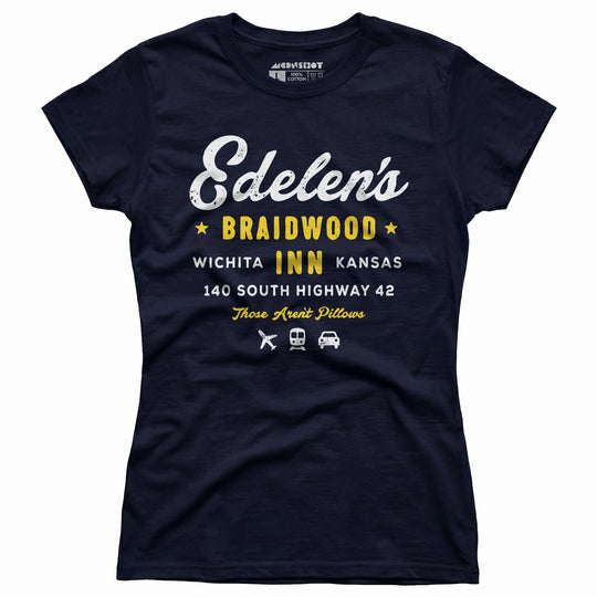 Edelen's Braidwood Inn - Women's T-Shirt