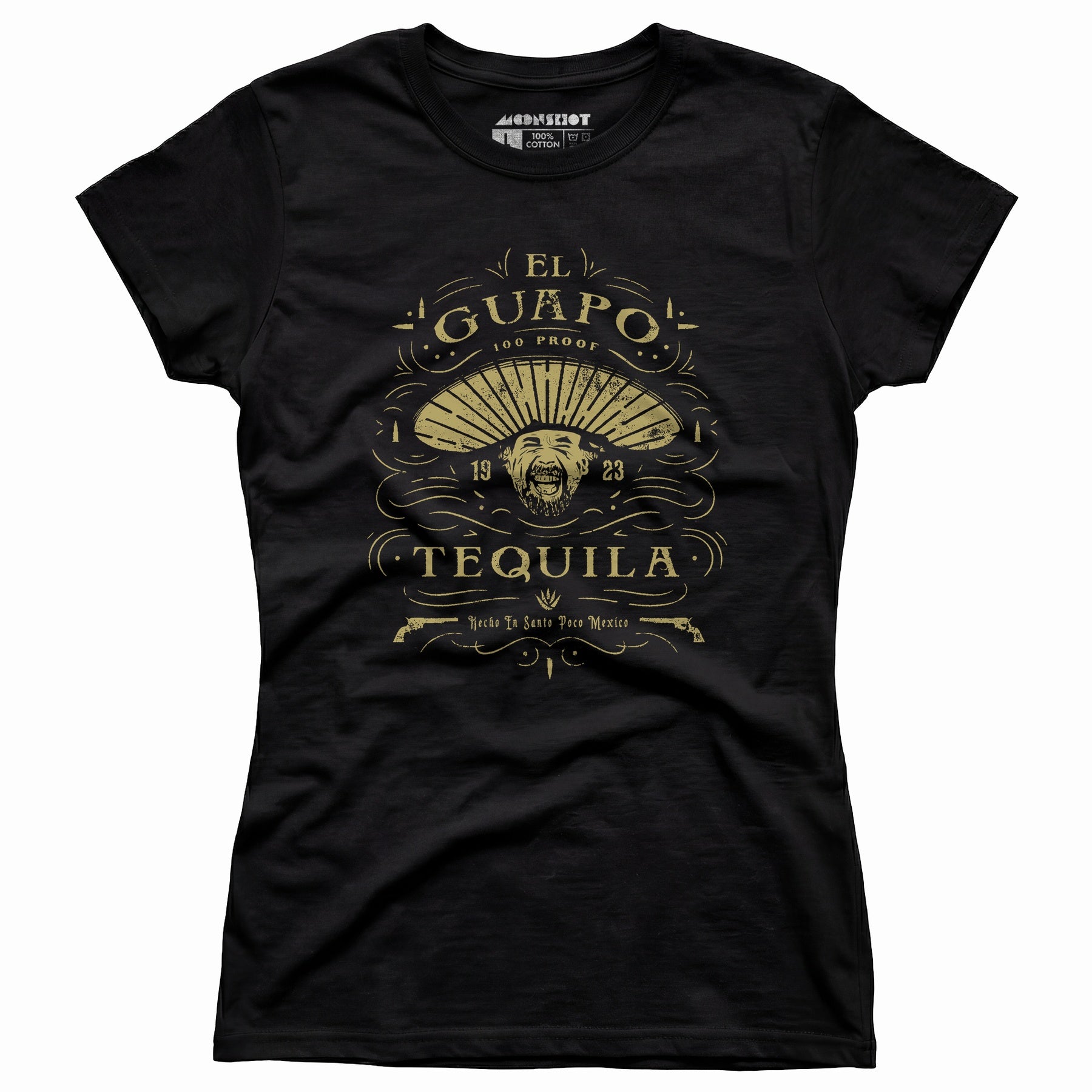 El Guapo Tequila - Women's T-Shirt