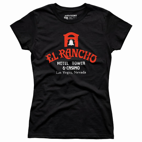 El Rancho Hotel Tower & Casino - Vintage Las Vegas - Women's T-Shirt