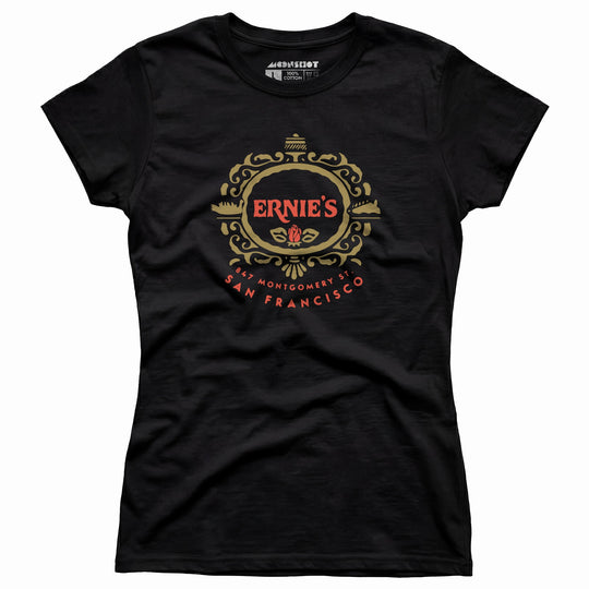 Ernie's - San Francisco, CA - Vintage Restaurant - Women's T-Shirt