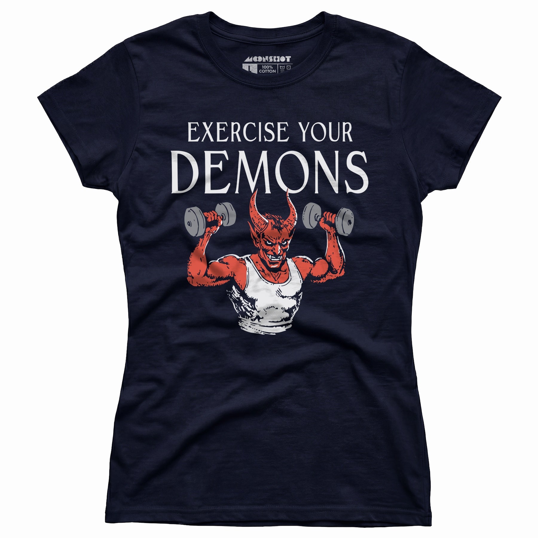 Exercise Your Demons - Women's T-Shirt