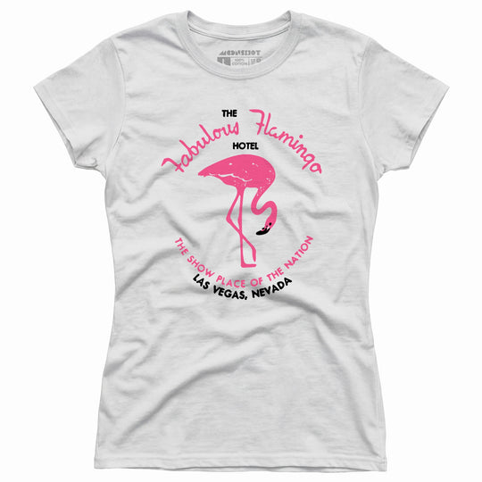 Fabulous Flamingo Hotel - Vintage Las Vegas - Women's T-Shirt