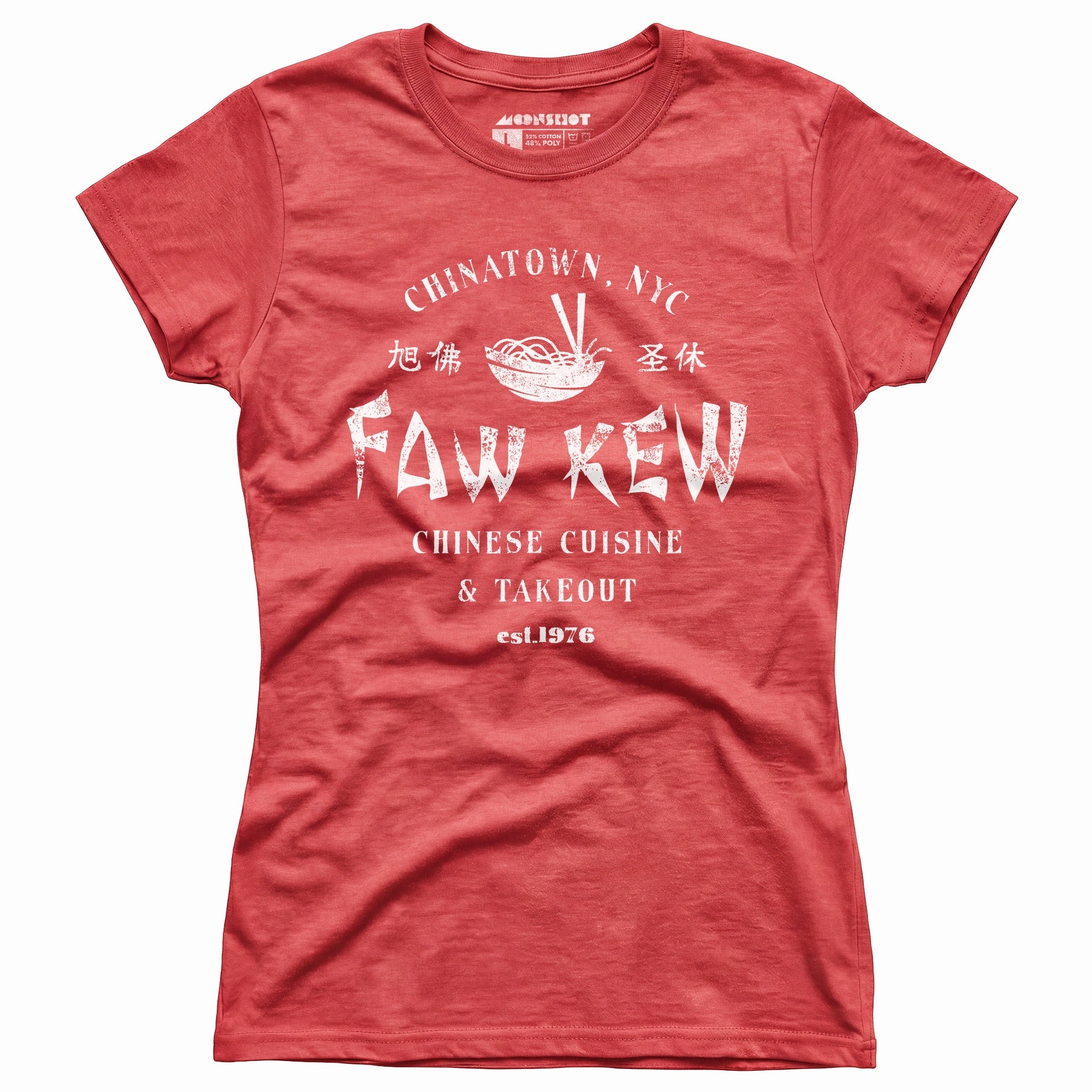 Faw Kew Chinese Cuisine - Women's T-Shirt